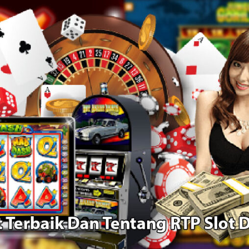 Game Slot Online Terbaik Dan Tentang RTP Slot Di Paytable